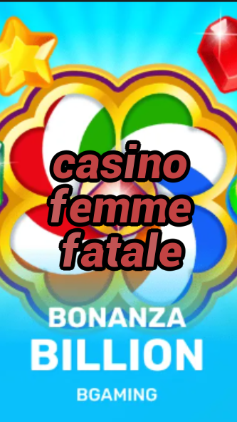 casino femme fatale-trdjkmsxjksdss.com